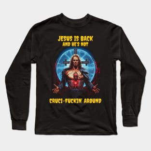 Jesus is back Long Sleeve T-Shirt